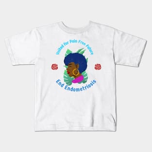 United for pain free future,, end Endometriosis Kids T-Shirt